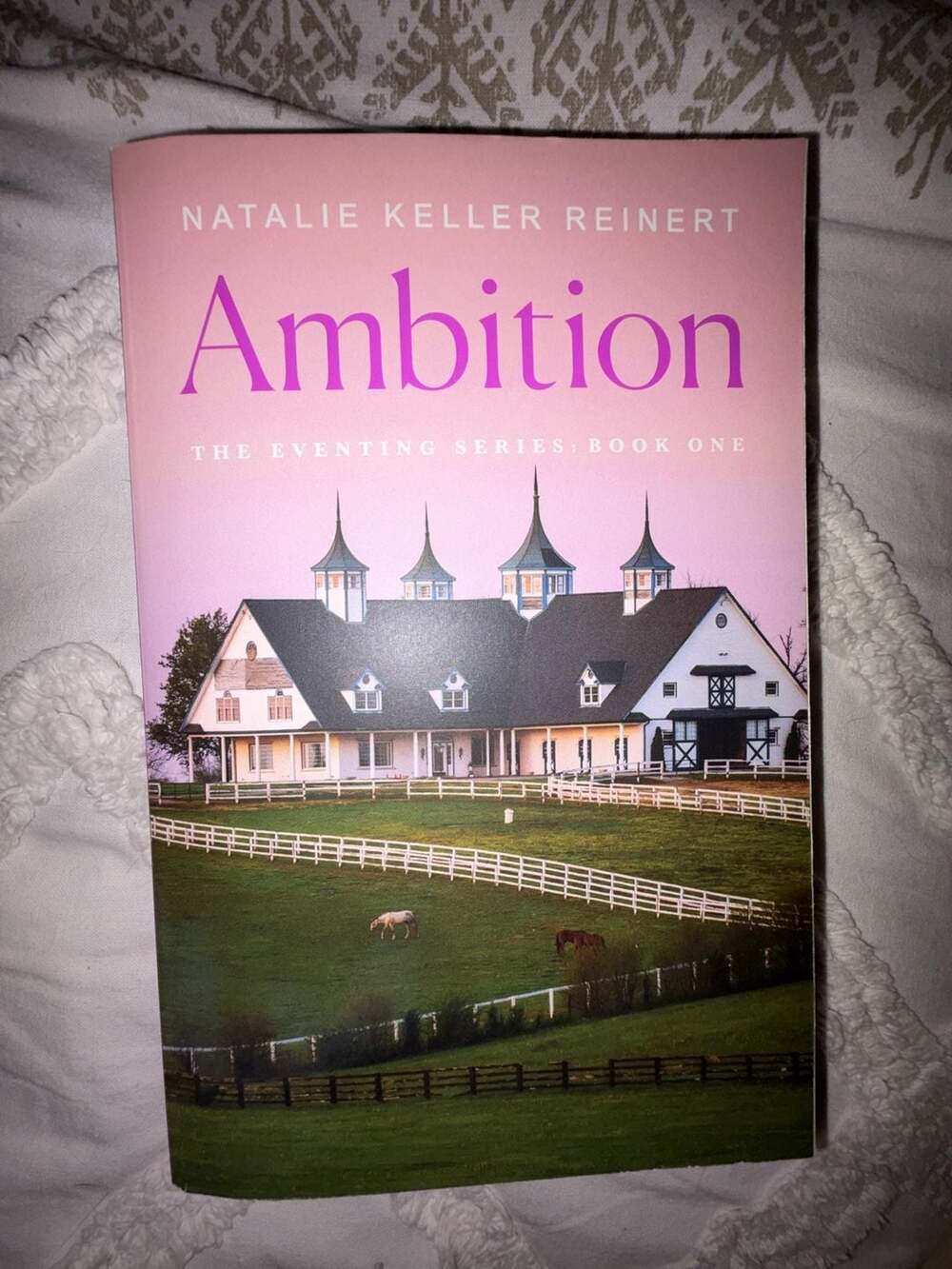 Ambition (The Eventing Series: Book One) by Natalie Keller Reinert